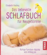 Elizabeth Pantley: Das liebevolle Schlafbuch