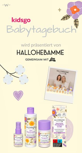 Hallo Hebamme gemeinsam mit dm präsentiert das Babytagebuch