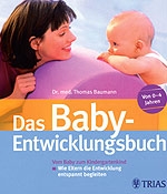 Das Baby-Entwicklungsbuch Das Baby-Entwicklungsbuch