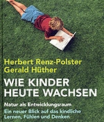Wie Kinder heute wachsen Buch