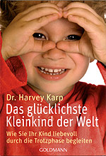 Das glücklichste Kleinkind der Welt Buch
